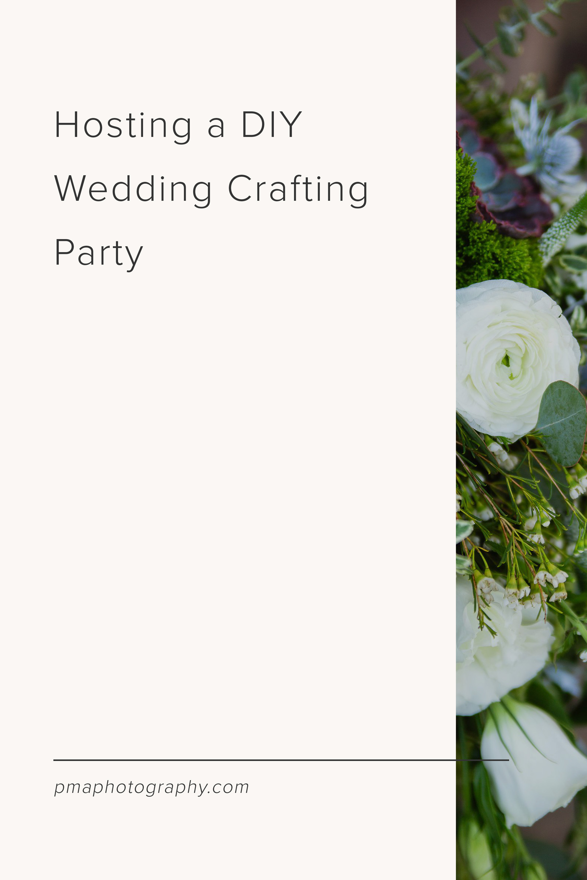 Hosting a DIY wedding crafting party by Amber of PMA Photography.