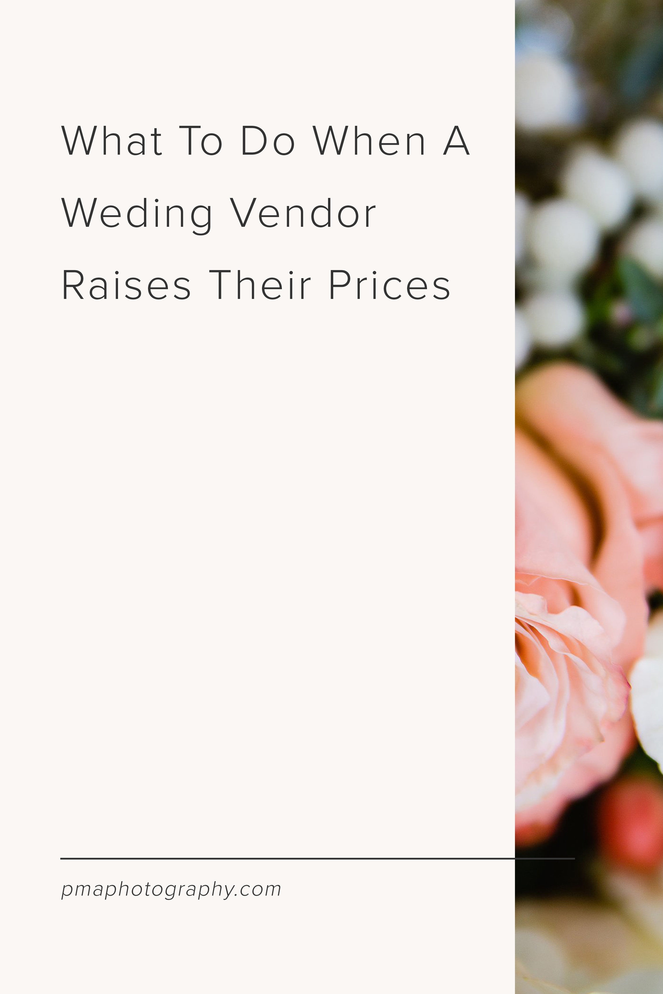 What to do when a wedding vendor raises their prices.