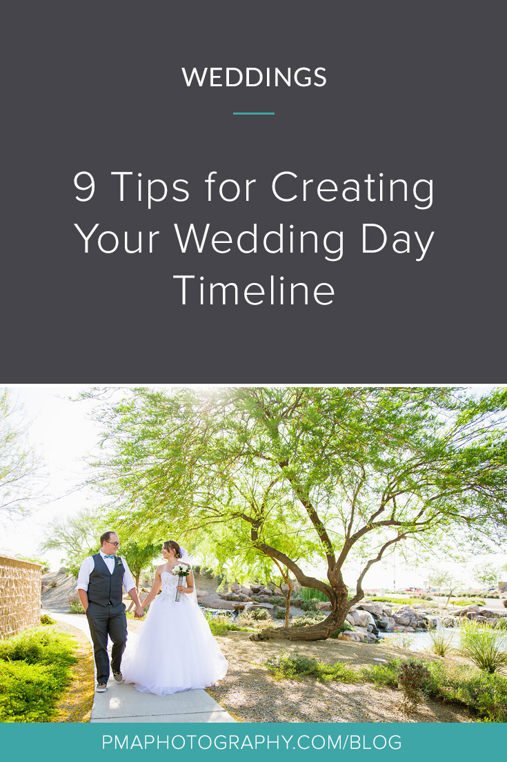 9 tips for creating your wedding day timeline. Wedding planning tips by PMA Photography.