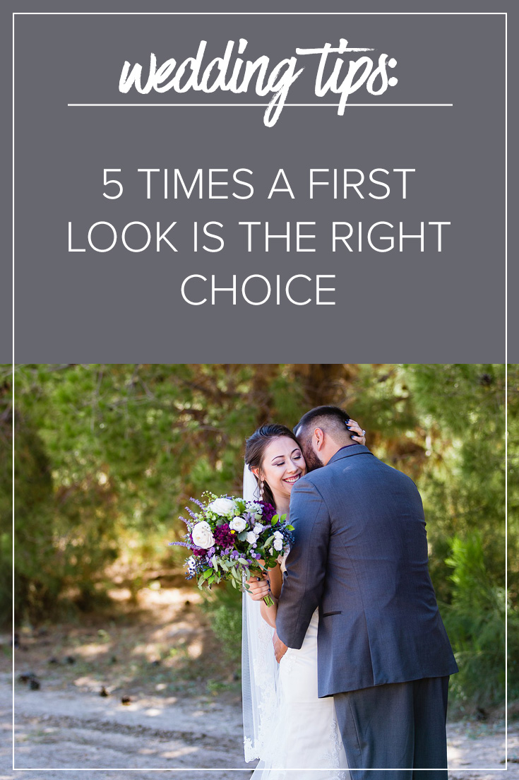 5 Times a First Look is the Right Choice