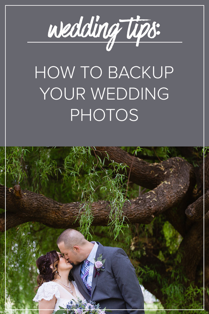 How to Backup Your Wedding Photos