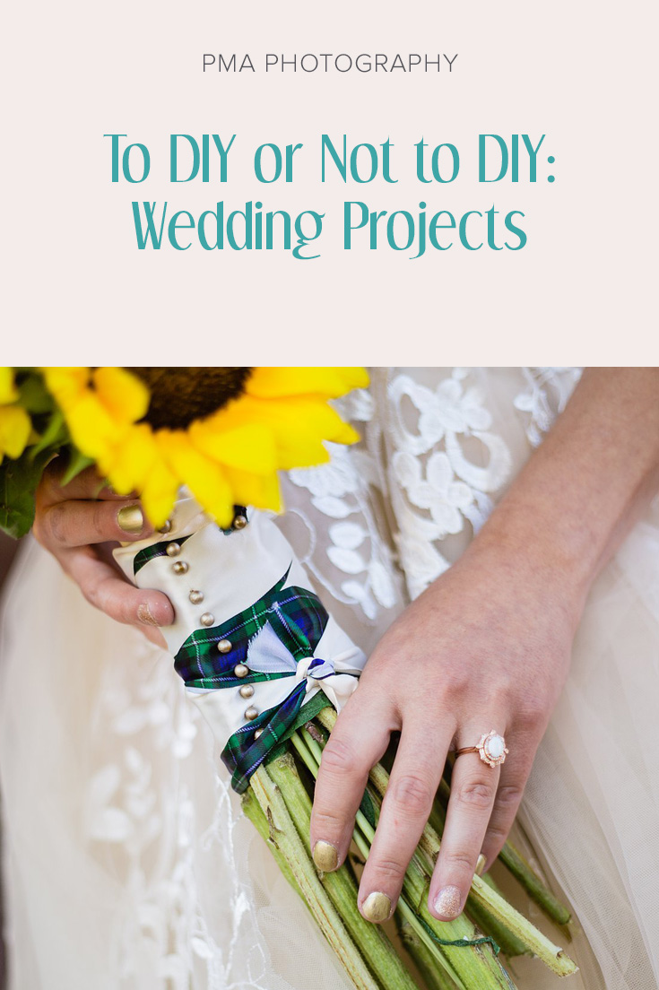 To DIY or not to DIY Wedding Projects
