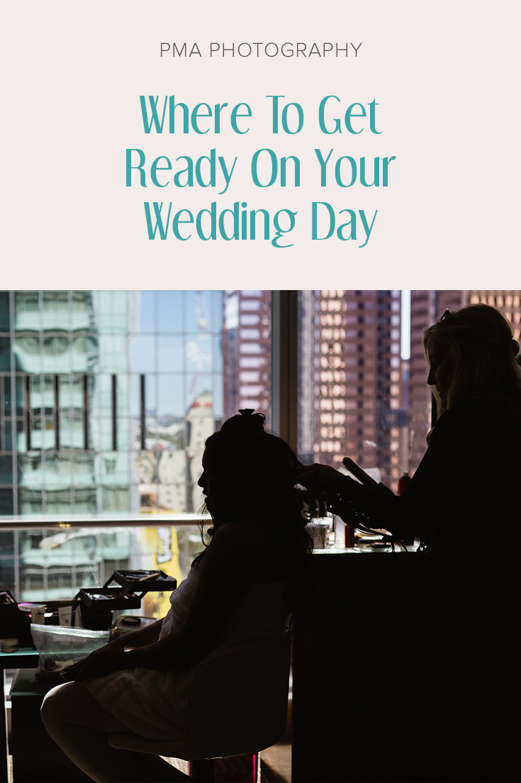 Where To Get Ready On Your Wedding Day